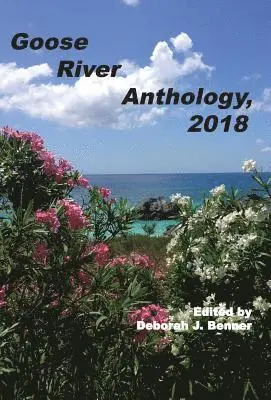 Deborah J Benner - Goose River Anthology, 2018, Inbunden. Tillgänglighet: Lägg i varukorg