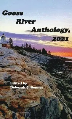Deborah J Benner - Goose River Anthology, 2021, Inbunden. Tillgänglighet: Lägg i varukorg
