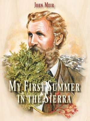 John Muir - My First Summer in the Sierra, Häftad