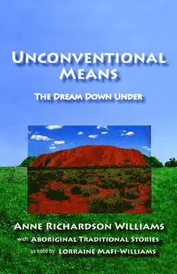 Richardson Williams, Anne - Unconventional Means, Häftad. Tillgänglighet: Lägg i varukorg