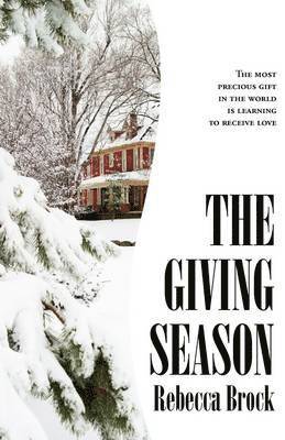 Rebecca Brock - Giving Season, Häftad