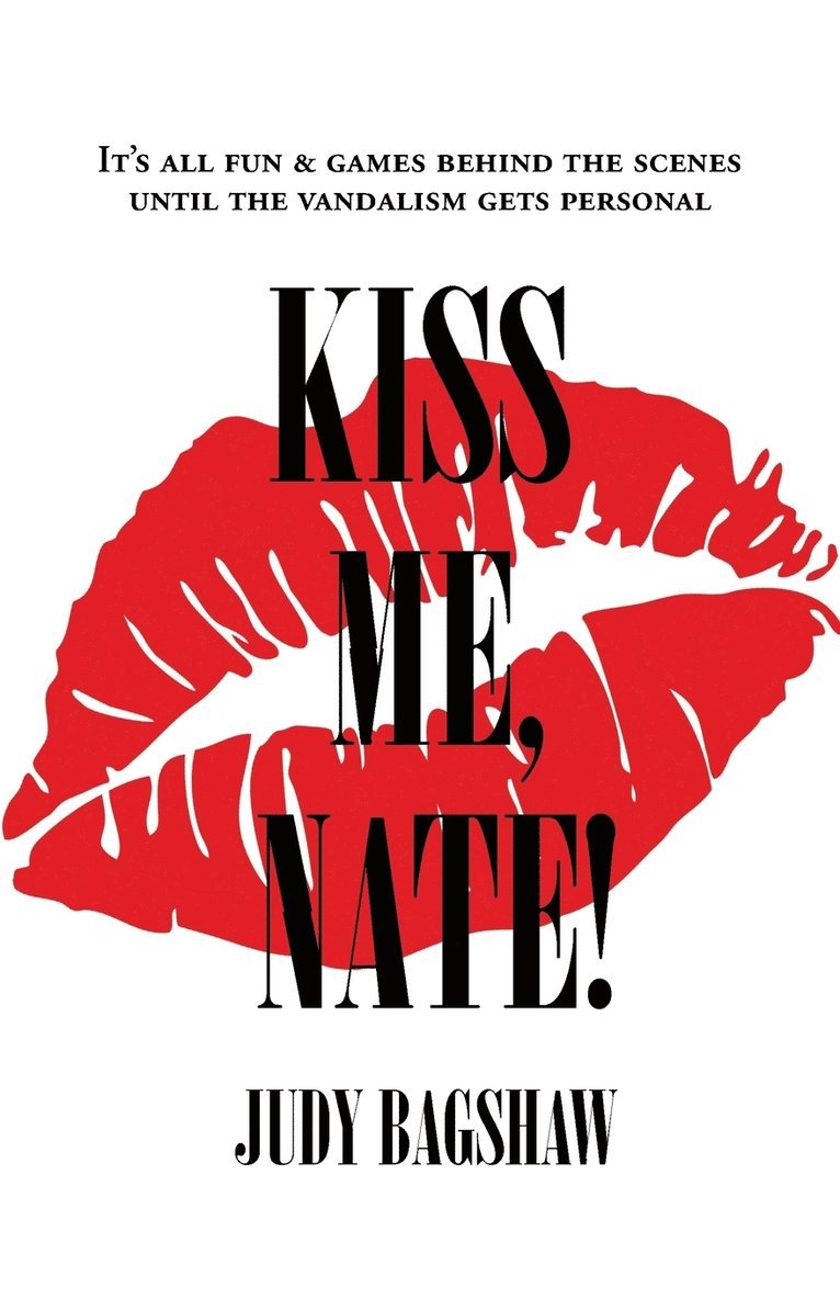 Judy Bagshaw - Kiss Me, Nate!, Häftad