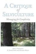 Critique of Silviculture