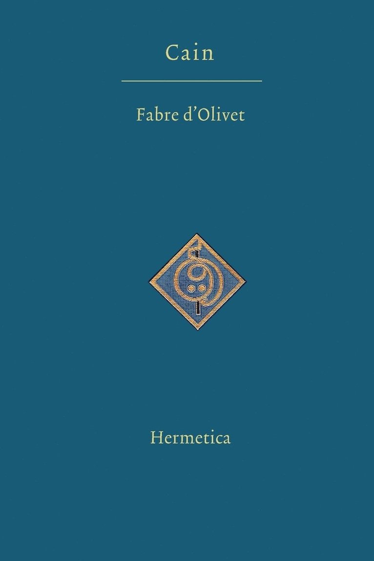 Antoine Fabre D'Olivet - Cain, Häftad