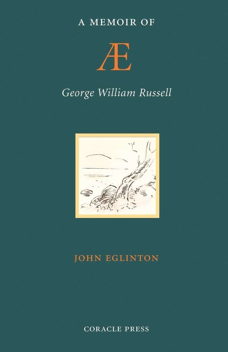 John Eglinton - Memoir of AE (George William Russell), Häftad