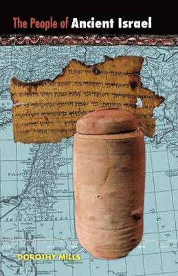 Dorothy Mills - People of Ancient Israel, Häftad. Tillgänglighet: Lägg i varukorg