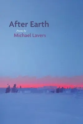 Michael Lavers - After Earth, Häftad. Tillgänglighet: Lägg i varukorg