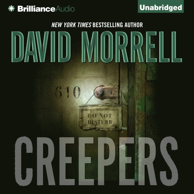 David Morrell - Creepers, Ljudbok