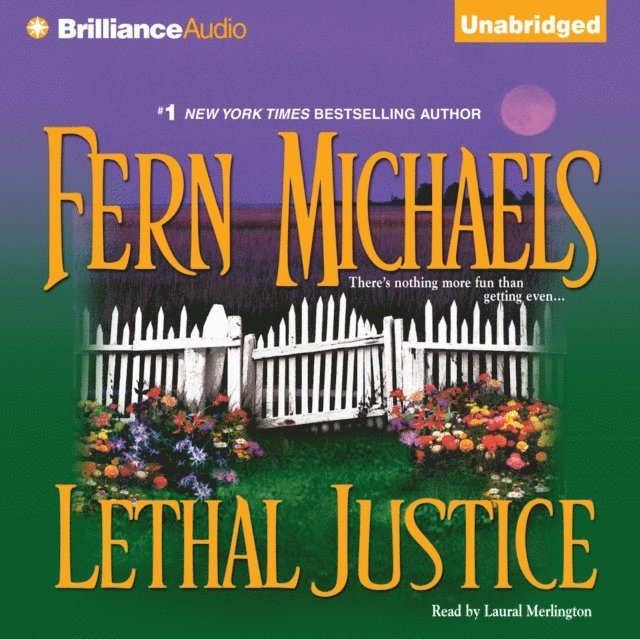 Fern Michaels - Lethal Justice, Ljudbok