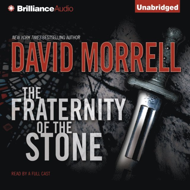 David Morrell - Fraternity of the Stone, Ljudbok