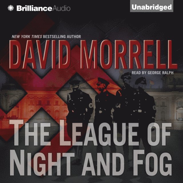 David Morrell - League of Night and Fog, Ljudbok