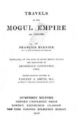 Francois Bernier - Travels in the Mogul Empire, Inbunden. Tillgänglighet: Lägg i varukorg