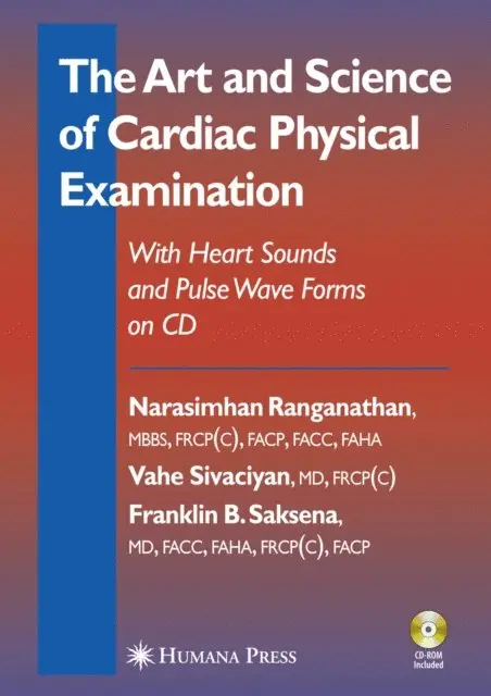 Franklin B. Saksena, Vahe Sivaciyan, Narasimhan Ranganathan - Art and Science of Cardiac Physical Examination, E-bok. Tillgänglighet: Lägg i varukorg