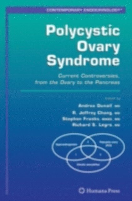 Richard S. Legro, Stephen Franks, R. Jeffrey Chang, Andrea Dunaif - Polycystic Ovary Syndrome, E-bok