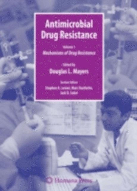 Douglas Mayers - Antimicrobial Drug Resistance, E-bok