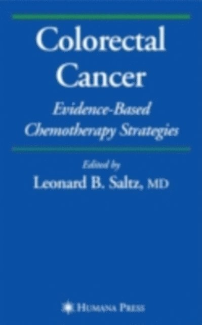 Leonard B. Saltz - Colorectal Cancer, E-bok
