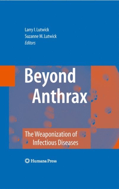 Suzanne M. Lutwick, Larry I. Lutwick - Beyond Anthrax, E-bok. Tillgänglighet: Lägg i varukorg
