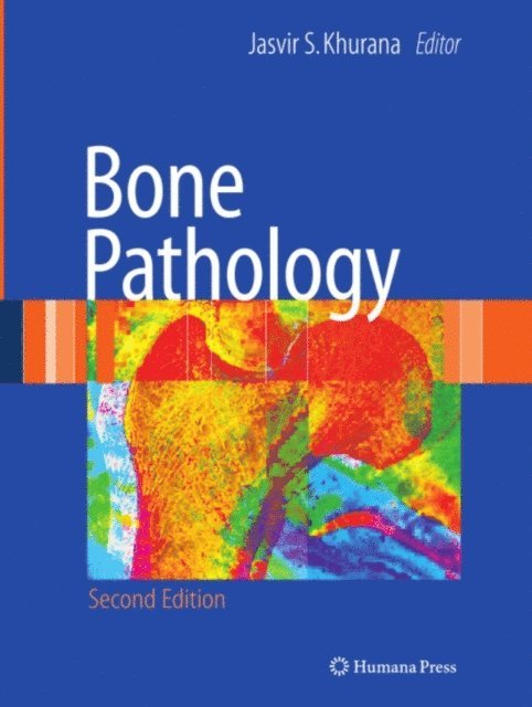 Jasvir S. Khurana - Bone Pathology, E-bok