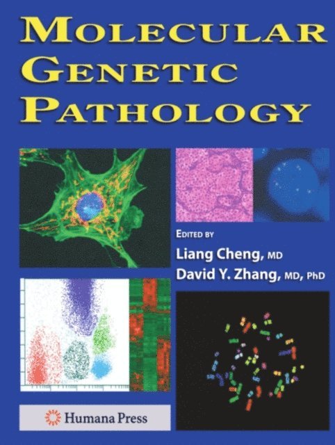 David Y. Zhang, Liang Cheng - Molecular Genetic Pathology, E-bok