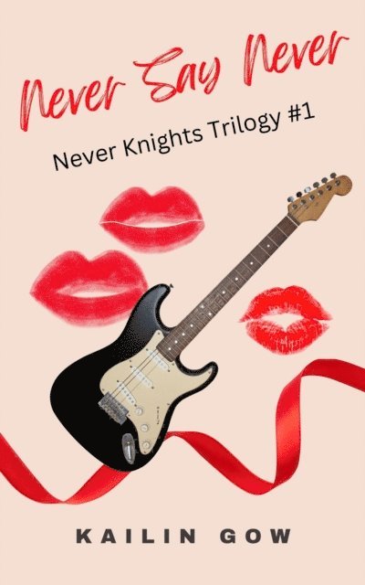 Kailin Gow - Never Say Never, E-bok