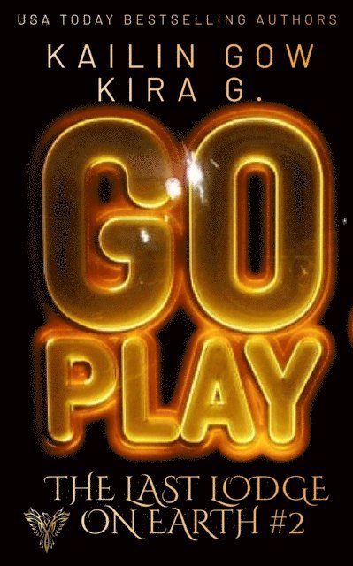 Kira G., Kailin Gow - Go Play, E-bok