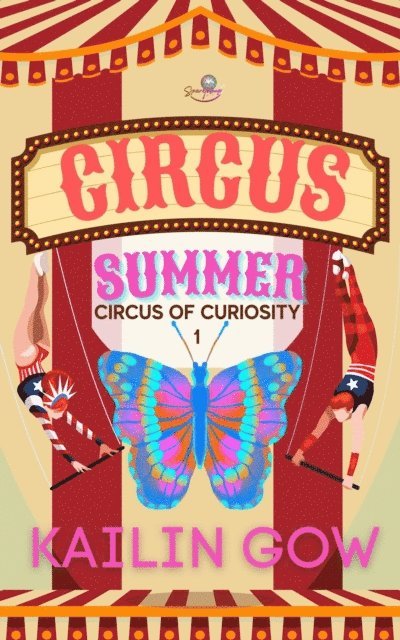 Kailin Gow - Circus Summer, E-bok