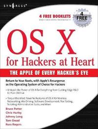 OS X for Hackers at Heart