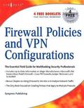 Firewall Policies & VPN Configurations