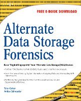 Amber Schroader, Tyler Cohen - Alternate Data Storage Forensics, Häftad