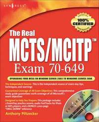 The Real MCTS/MCITP Exam 70-649 Prep Kit Book/CD Package