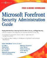 Jesse Varsalone - Microsoft Forefront Security Administration Guide, Häftad. Tillgänglighet: Lägg i varukorg
