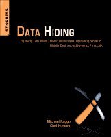 Michael T. Raggo, Chet Hosmer - Data Hiding, Häftad. Tillgänglighet: Lägg i varukorg
