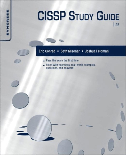 Joshua Feldman, Seth Misenar, Eric Conrad - CISSP Study Guide, E-bok