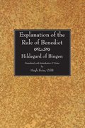 Explanation of the Rule of Benedict