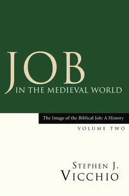 Stephen J Vicchio - Job in the Medieval World, Häftad. Tillgänglighet: Lägg i varukorg
