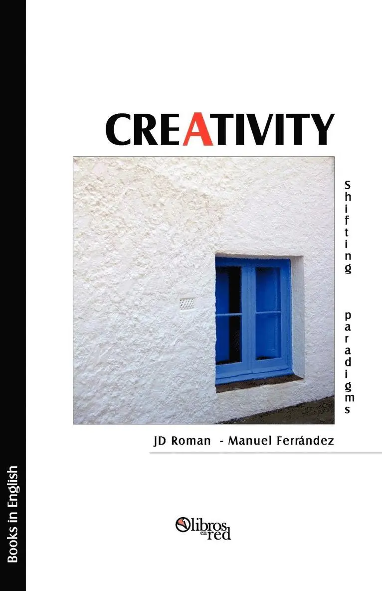 Jd Roman, Manuel Ferrandez - Creativity, Häftad. Tillgänglighet: Lägg i varukorg