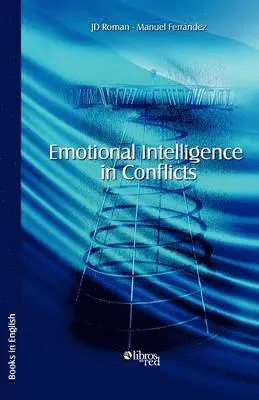 Jd Roman, Manuel Ferrandez - Emotional Intelligence in Conflicts, Häftad. Tillgänglighet: Lägg i varukorg