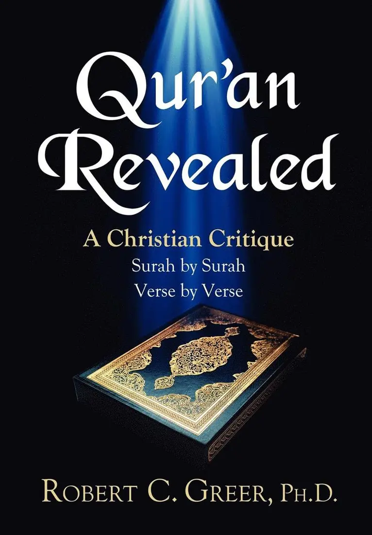 Robert C. Greer - Qur'an Revealed, Häftad. Tillgänglighet: Lägg i varukorg
