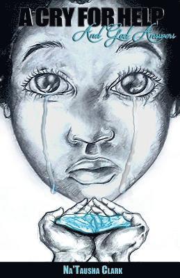 Cry For Help