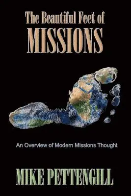 Mike Pettengill - Beautiful Feet of Missions, Häftad. Tillgänglighet: Lägg i varukorg