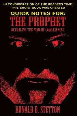 Ronald Stetton - Quick Notes For THE PROPHET, Häftad. Tillgänglighet: Lägg i varukorg