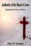 Authority of the Blood of Jesus
