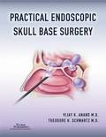 Practical Endoscopic Skull Base Surgery