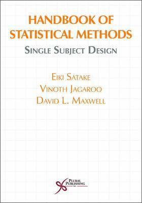 Handbook of Statistical Methods av Eike Satake, David L Maxwell, Vinoth Jagaroo, David L Maxwell