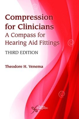 Theodore H. Venema - Compression for Clinicians, Häftad