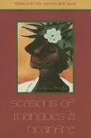 Carolyne Wright - Seasons of Mangoes & Brainfire, Häftad. Tillgänglighet: Tillfälligt slut