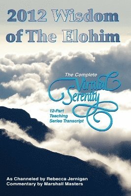 2012 Wisdom of The Elohim, Häftad