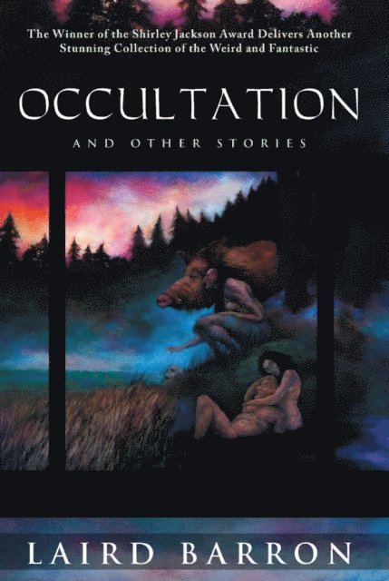 Laird Barron - Occultation, E-bok