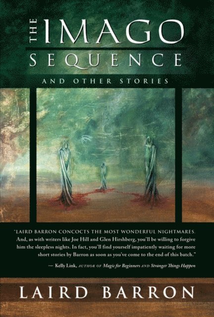 Laird Barron - Imago Sequence, E-bok
