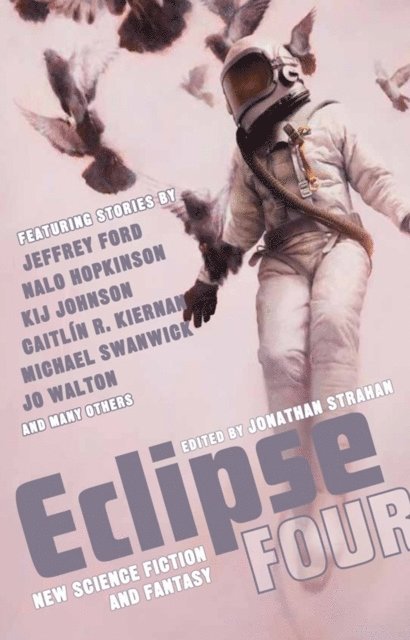Jonathan Strahan - Eclipse 4, E-bok
